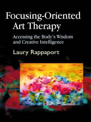 cover image of Focusing-Oriented Art Therapy